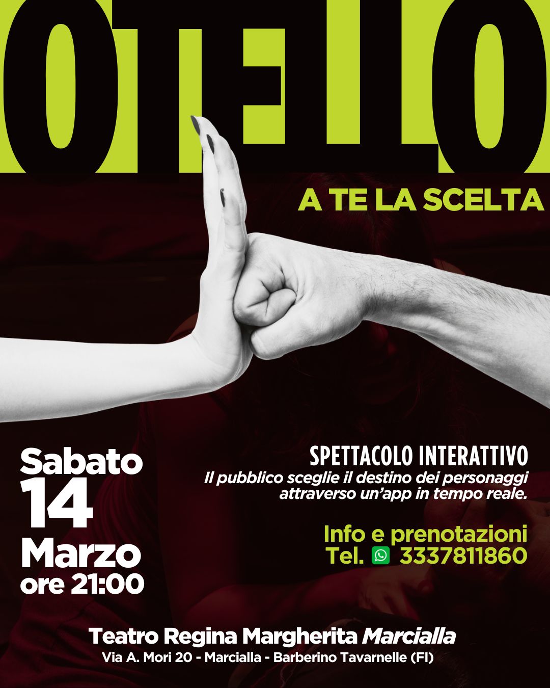 OTELLO – A TE LA SCELTA